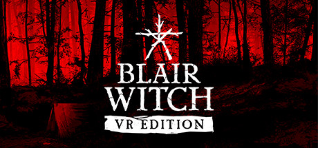 Blair Witch [VR] (PC) Steam Key GLOBAL